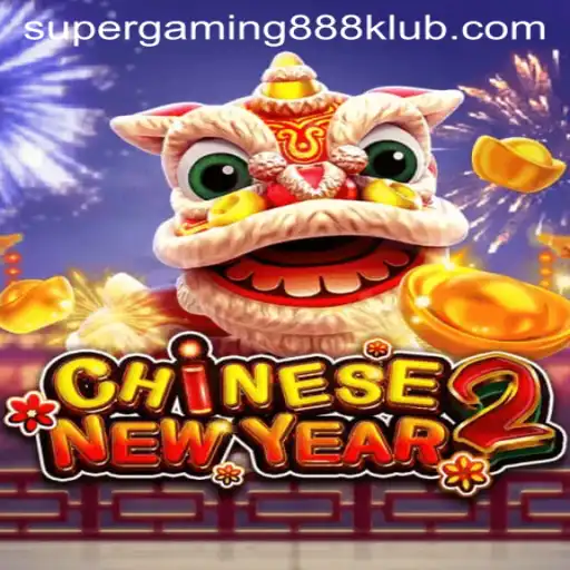 Explore the Exciting World of CHINESENEWYEAR2